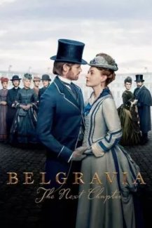 Belgravia - The Next Chapter
