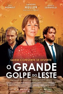 O Grande Golpe do Leste